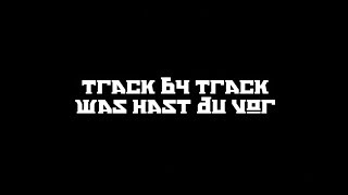 Olexesh // &quot;Nu Eta Da&quot; Track by Track #07 // WAS HAST DU VOR feat. Veysel (prod. von m3)