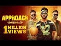 Approach (Full Video) Jovan Dhillon feat. Dilpreet Dhillon I Karan Aujla | Latest Punjabi Songs 2018