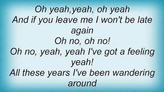 Texas - I&#39;ve Got A Feeling Lyrics