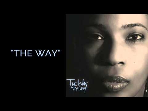 "The Way" - Macy Gray