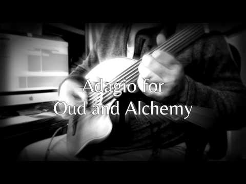 Chris Stack :: Adagio for Oud and Alchemy
