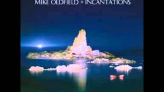 MIKE OLDFIELD - INCANTATIONS PART 4 EXCERPT
