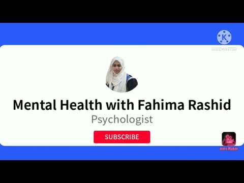 MENTAL HEALTH WITH FAHIMA RASHID | EMOTIONAL NEEDS OF CHILDREN | PSYCHOLOGIST