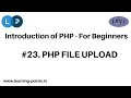 PHP FILE UPLOAD Upload Files Using PHP Check File Size Before Upload Get Upload File Type