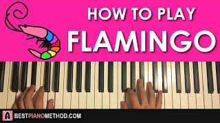 HOW TO PLAY - Kero Kero Bonito - Flamingo (Piano Tutorial Lesson)