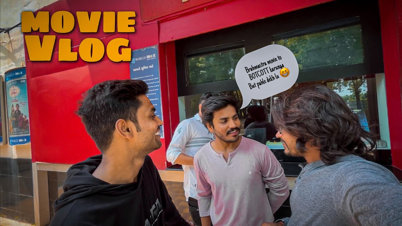 Brahmastra Movie Vlog, INOX Theater Adalaj Ahmedabad