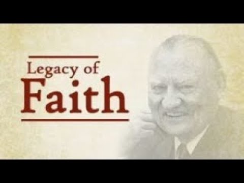 Legacy of Faith ~ Dr. Lester Sumrall