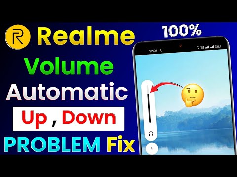Realme Volume Up Down Problem | Automatic Volume Up Down Problem In Realme | Realme Volume Problem