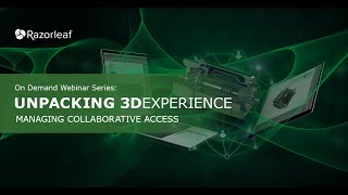 Managing Collaborative Access | 3DX Webinar (Prod. Data, Collab Spaces, Bookmarks, 3D Models)