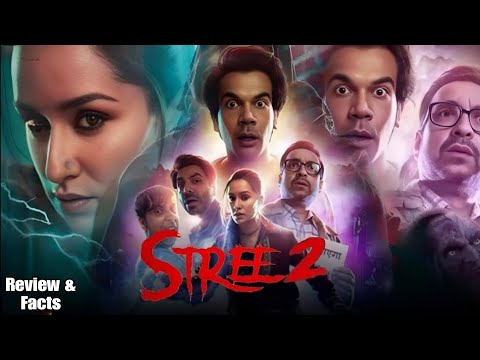 Stree 2 Hindi Details & Review | Tamannaah Bhatia | Shraddha Kapoor | Facts &  Explained 