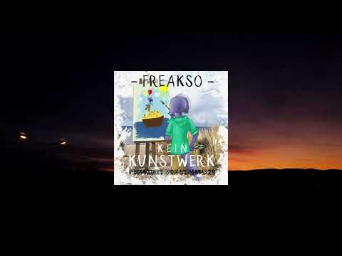 Freakso - Perspektivlosigkeit (ft.  SeimoH) [Reupload]