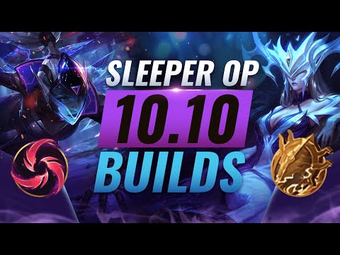 10 NEW Sleeper OP Builds Almost NOBODY USES in Patch 10.10 - League of Legends Season 10