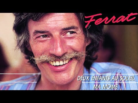 Jean Ferrat - Deux enfants au soleil