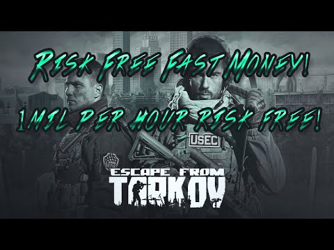 Escape From Tarkov - Risk Free 2 Million Rubles An Hour! -  0.12.12.3