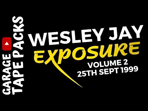 Wesley Jay | Exposure | 25th September 1999 | Garage Tape Packs