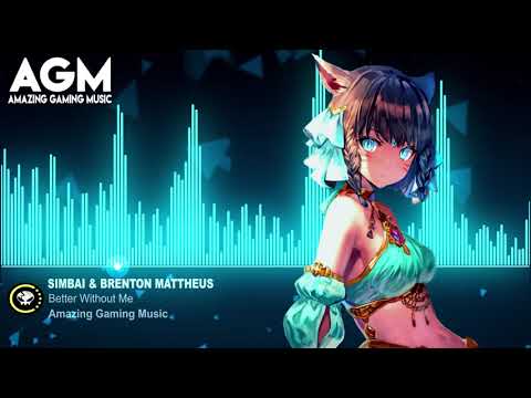 Simbai & Brenton Mattheus - Better Without Me