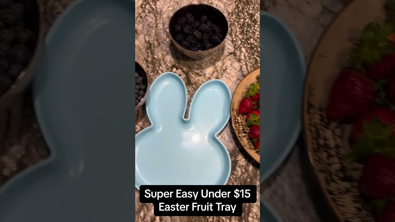 Super easy $15 easter fruit tray recipe #easter #fruit