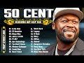 50 CENT Greatest Hits Full Album 2025 Best Songs Of 50 CENT HIP HOP OLD SCHOOL MIX