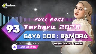 Download lagu LAGU JOGET REMIX - BAMORA GAYA ODE - TERBARU SERING DI CARI MIX -  NASIR93 REMIXER mp3