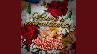 Volveré a Conquistarte