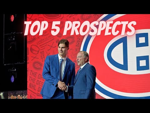 Montreal Canadiens Top Five Prospects 2022