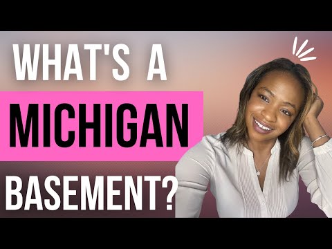What's a Michigan Basement?