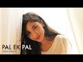 Pal Ek Pal – Arijit Singh | Female Version by Suprabha KV | Jalebi | Shreya Ghoshal Pal Ek Pal – Arijit Singh | Female Version by Suprabha KV | Jalebi | Shreya Ghoshal