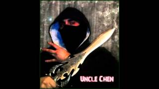 Uncle Chen - Uprla Ko June