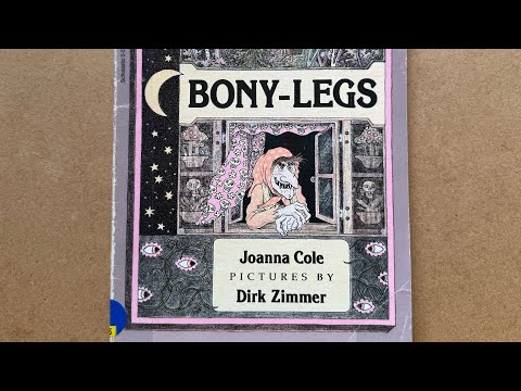 Bony Legs (Baba Yaga) by Joanna Cole, illustrations by Dirk Zimmer, 1983