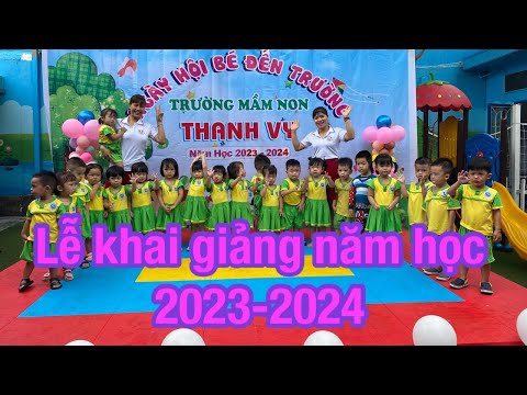 Buổi lễ khai giảng năm học 2023-2024