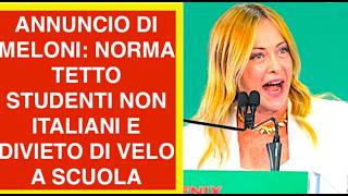 ANNUNCIO DI MELONI: NORMA TETTO STUDENTI STRANIERI E DIVIETO DI VELO A SCUOLA