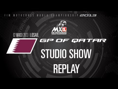 MXGP of Qatar 2013 - STUDIO SHOW - Motocross