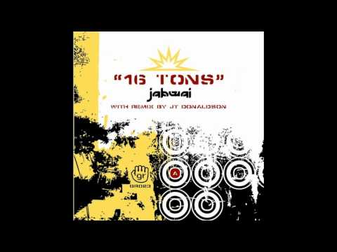 Jabwai-16 Tons (JT Donaldson Mix).