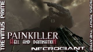 BFT - Painkiller (Hell and Damnation) - Necrogiant