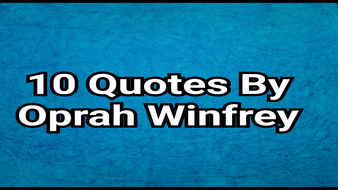 10 Quotes By Oprah Winfrey | Quotation | Motivational Quotes | Inspirational Quotes #quotes  #rtwt