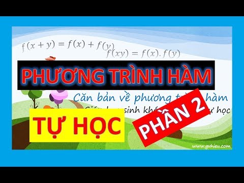 Phᰍng trình hàm [Phần 2]