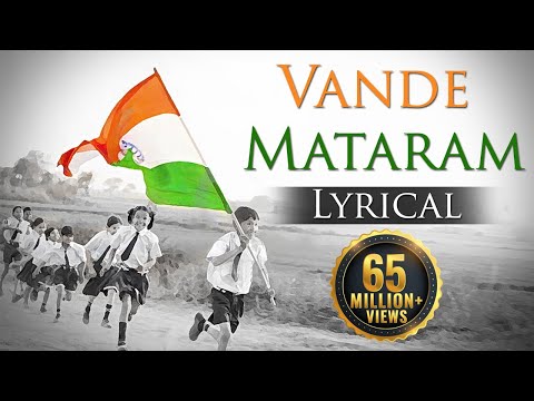 Vande Mataram (HD) - National Song Of india - Best Patriotic Song