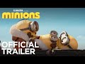 Minions - Official Trailer 3 (HD) - Illumination 