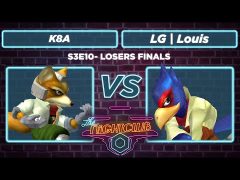 The Nightclub S3E10: K8A vs LG | Louis - Losers Finals SSBM