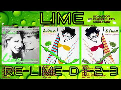 LIME 💚 "RE-LIME-D: Volumes 1-2-3 MEGA-MIX" 25 Non-Stop Classic Hits 1980-1987 Hi-NRG Italo Disco 80s