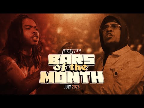 BARS OF THE MONTH - July 2025
