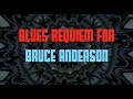 Henry Kaiser  :  REQUIEM FOR BRUCE ANDERSON