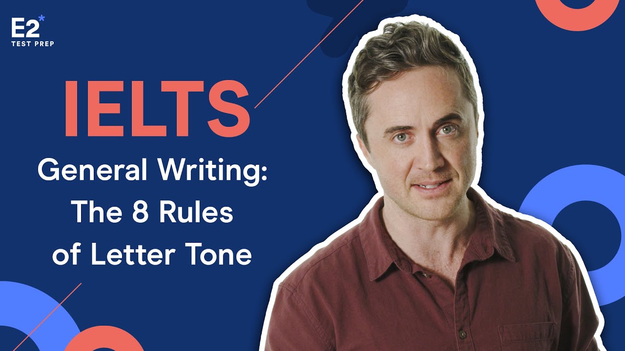 IELTS General Writing Task 1: The 8 Rules of Letter Tone