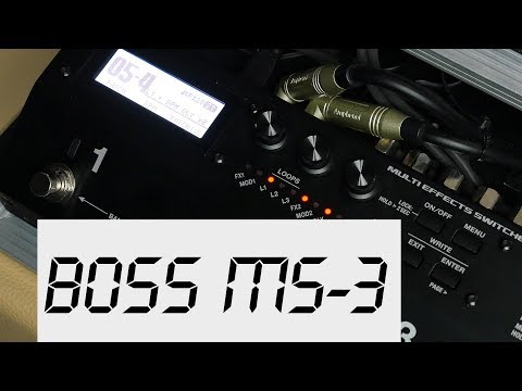 BOSS MS-3  Multi-effects & switcher : why it's awesome and basic tutorial