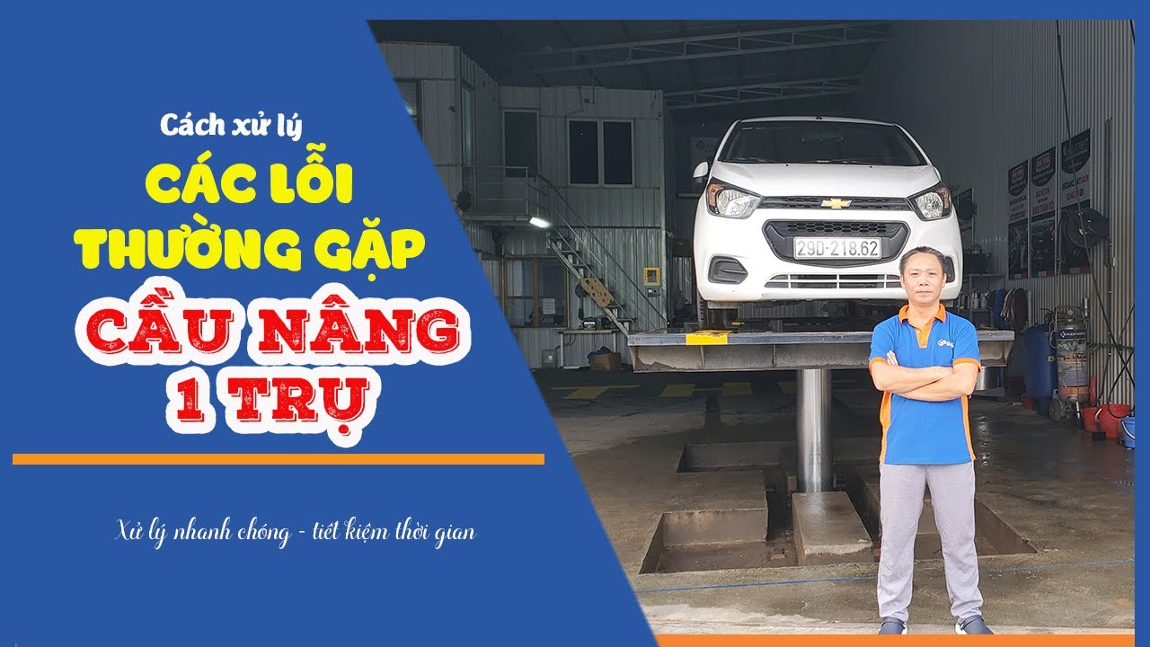 Dịch vụ sửa chữa cầu nâng rửa xe ô tô 1 trụ 14