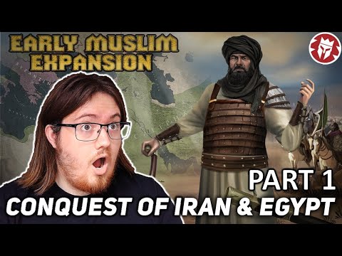 History Student Reacts to Arab Conquests of Iran and Egypt Part 1/5 by Kings and Generals