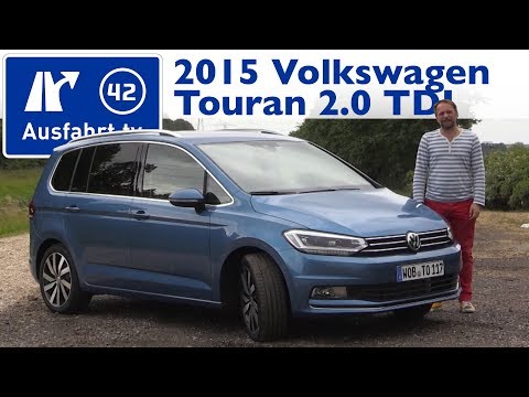 2015 Volkswagen Touran 2.0 TDI 150 PS Highline - Kaufberatung, Test, Review