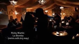 Ricky Martin La Bomba Remix (edit.dvj.may) demo