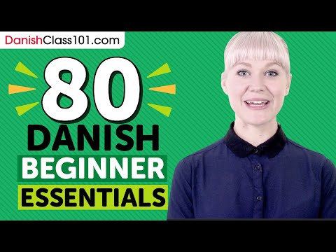 Learn Danish: 80 Beginner Danish Videos You Must Watch
