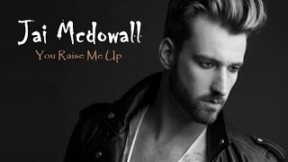 YOU RAISE ME UP - Josh Groban | Jai McDowall & KHS Cover [ LYRICS ]